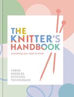 The Knitter's Handbook