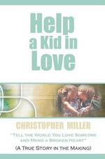 Help a Kid in Love