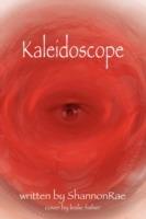 Kaleidoscope - , ShannonRae - cover