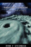 Hurricane Catherine: A Book of Poetry