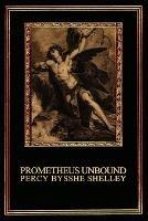 Prometheus Unbound - Percy Bysshe Shelley - cover