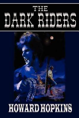 The Dark Riders - Howard Hopkins - cover