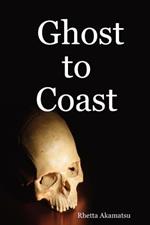 Ghost to Coast