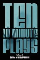 Ten 10-Minute Plays - Walter Wykes,Nick Zagone,Jeanette D. Farr - cover