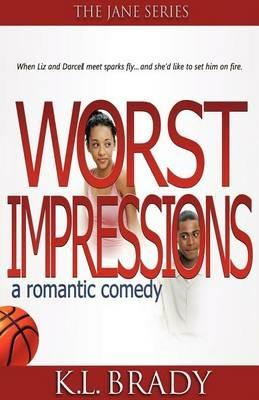 Worst Impressions - K L Brady - cover