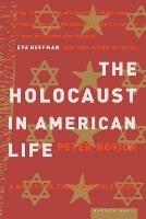 The Holocaust in American Life