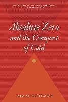 Absolute Zero and the Conquest of Cold