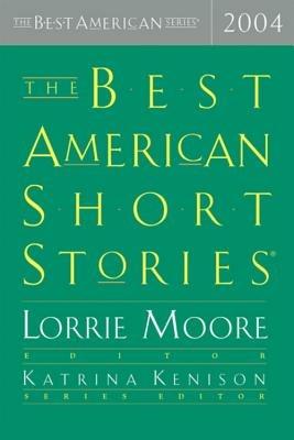 The Best American Short Stories - Katrina Kenison,Lorrie Moore - cover