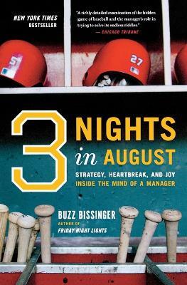 Three Nights in August - Buzz Bissinger - cover