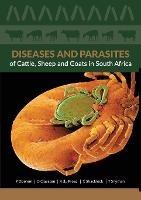 Diseases and Parasites of Cattle, Sheep and Goats