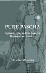 Pure Pascha