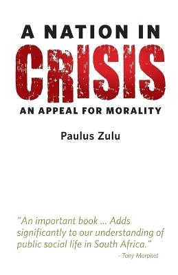 A Nation in Crisis - Paulus Zulu - cover