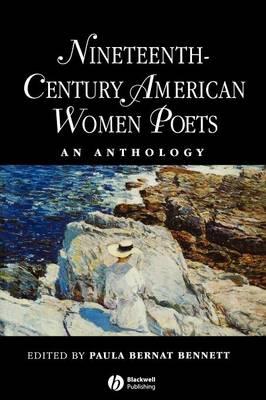 Nineteenth-Century American Women Poets - An Anthology - Bennett - cover