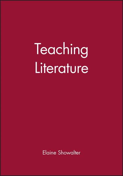 Teaching Literature - Elaine Showalter - cover