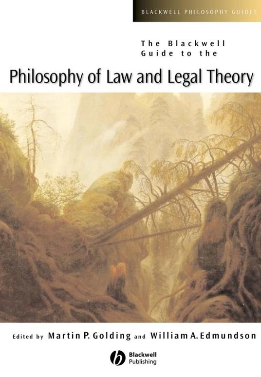 The Blackwell Guide to the Philosophy of Law and Legal Theory - cover