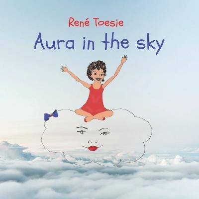 Aura in the sky - René Toesie - cover