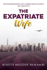 The Expatriate Wife