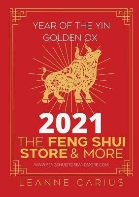 2021: The Year of the Yin Golden Ox - Leanne Carius - cover