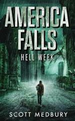 Hell Week: A Post-Apocalyptic Thriller