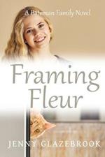 Framing Fleur