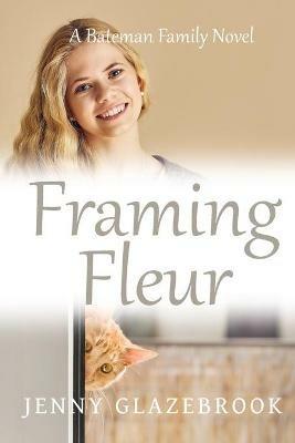 Framing Fleur - Jenny Glazebrook - cover