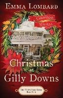 Christmas at Gilly Downs (The White Sails Series Book 4) - Emma Lombard - cover