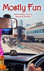 Mostly Fun - Soft Nut Bike Tours of Laos and Thailand