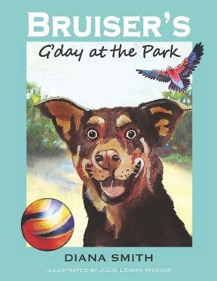 Bruiser's G'Day at the Park - Diana Smith - cover