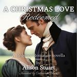 A Christmas Love Redeemed