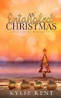 An Entagnled Christmas: A Merge Series Christmas Novel