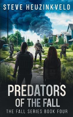 Predators of The Fall - Steve Heuzinkveld - cover