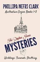 The Daphne Jones Mysteries - Phillipa Nefri Clark - cover