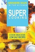 Meniere Man In The Kitchen. Super Cooking - Meniere Man - cover