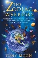 The Zodiac Warriors - Tony Moon,Karen Peradon - cover