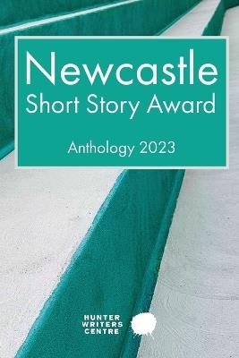 Newcastle Short Story Award 2023 - cover