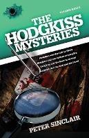 The Hodgkiss Mysteries: Hodgkiss and the visit to Henly and Other Mysteries - Peter Sinclair - cover