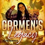 Carmen's Legacy