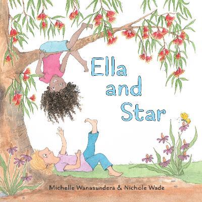 Ella and Star - Michelle Wanasundera - cover