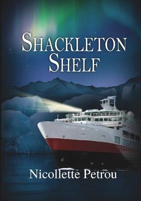 Shackleton Shelf - Nicollette Petrou - cover