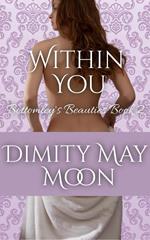 Within You: Bottomley's Beauties Book 2