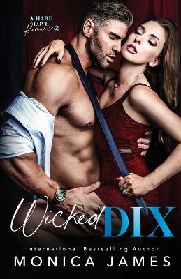 Wicked Dix - Monica James - cover