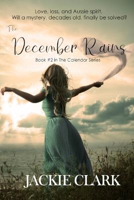 The December Rains - Jackie Clark - cover
