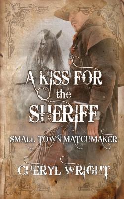 A Kiss for the Sheriff - Wright - cover