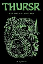 Thursr: Book Two of the Norse Saga