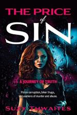 The Price of Sin: A Journey of Truth