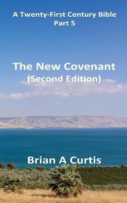 The New Covenant - Brian a Curtis - cover