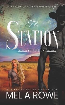 The Station, Volume One - Mel A Rowe - cover