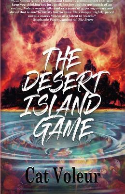 The Desert Island Game - Cat Voleur - cover