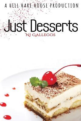 Just Desserts - N J Gallegos - cover