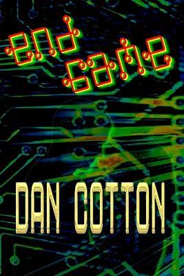 End Game - Dan Cotton - cover